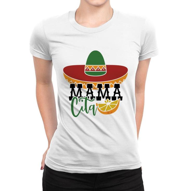 Mexican Hat Mamacita Lemon Cinco De Mayo Party Women T-shirt