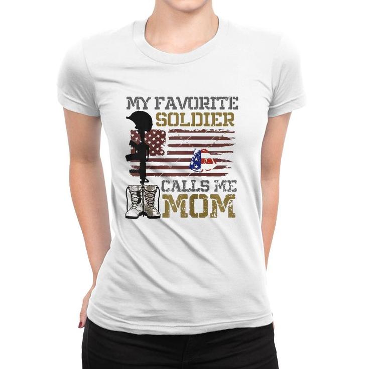 My Favorite Soldier Calls Me Mom Proud Army Mom Raglan Baseball Tee Women T-shirt