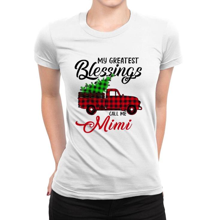 My Greatest Blessings Call Me Mimi Xmas Gifts Christmas Women T-shirt