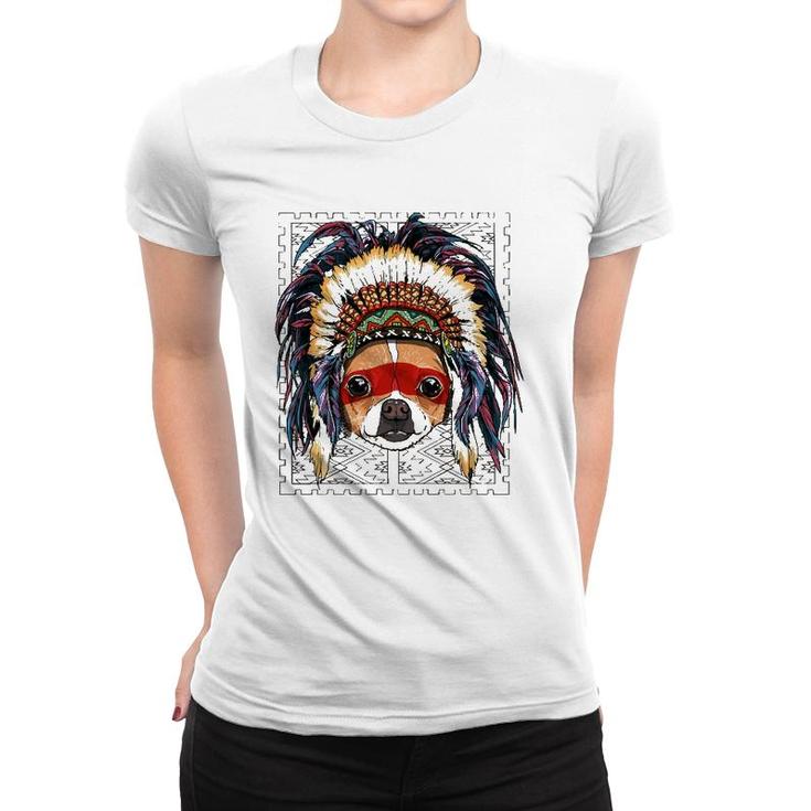 Native Indian Chihuahua Native American Indian Dog Lovers Women T-shirt