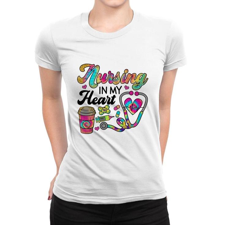 Nurses Day Nursing In My Heart Sublimation 2022 Women T-shirt
