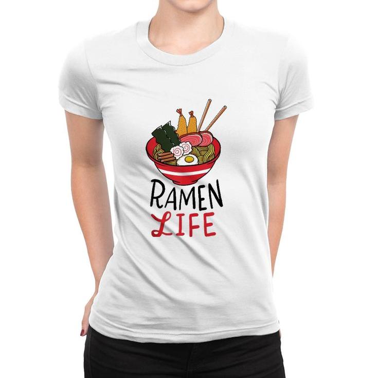 Ramen Life Lover  Women T-shirt