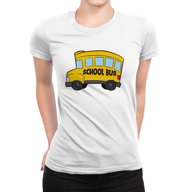 School Bus Driver Funny Kids School Bus Women T-shirt