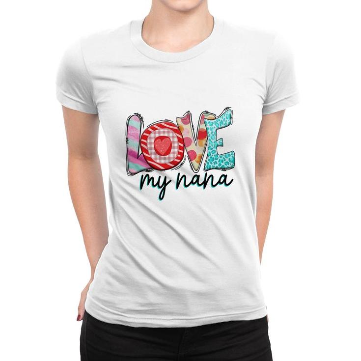 Sending Love To My Nana Gift For Grandma New Women T-shirt
