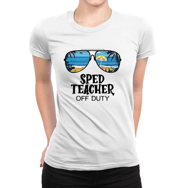 Sped Teacher Off Duty Sunglasses Beach Hello Summer Women T-shirt