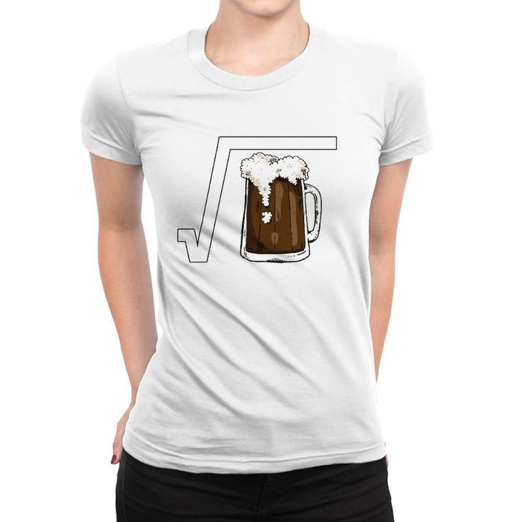 Square Root Beer Math Pun Mathematic Joke Science Student  Women T-shirt