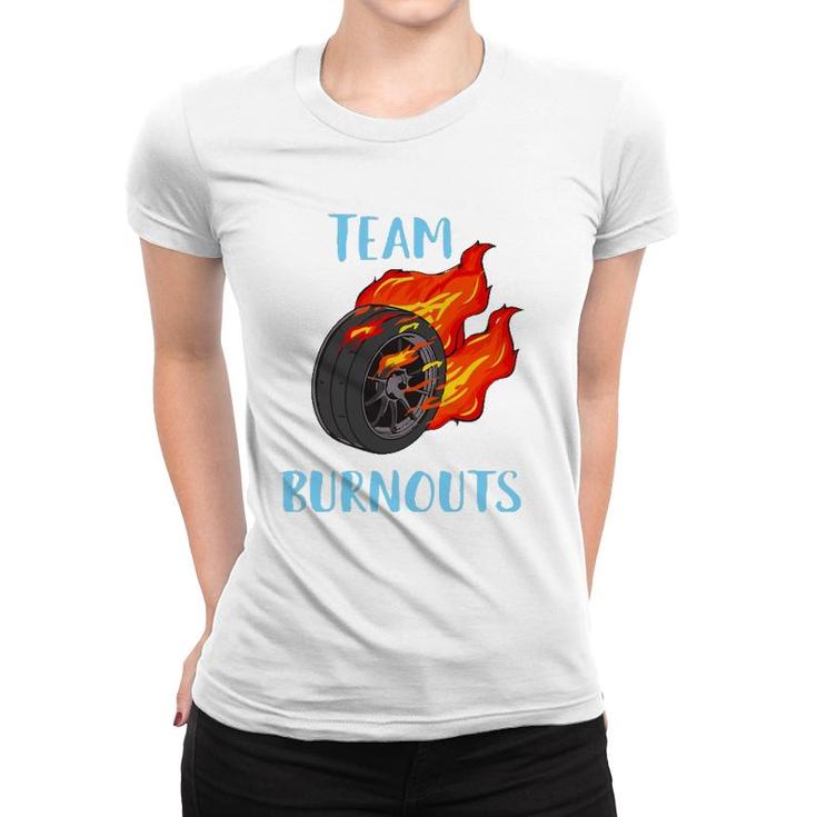 Team Burnouts Gender Reveal Party Idea For Baby Boy Reveal Women T-shirt