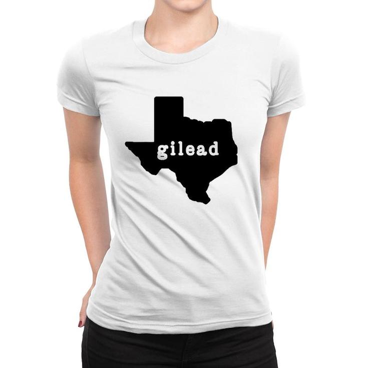 Texas Is Gilead Sb8 Pro Choice Protest Costume Classic Women T-shirt