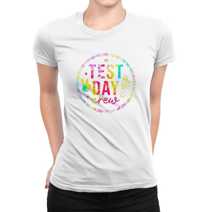 Tie Dye Test Day Crew Rock The Test Teacher Testing Day 2022 Women T-shirt