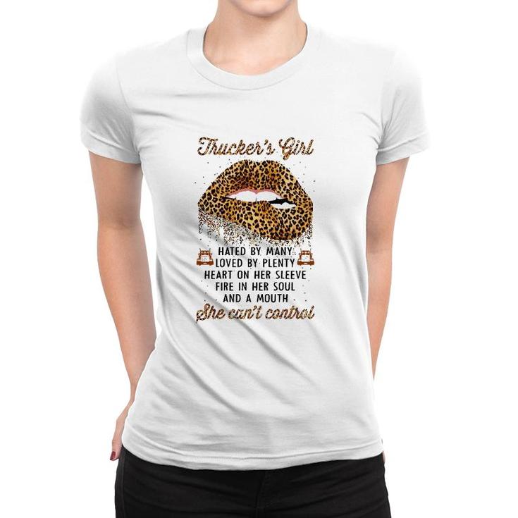 Truckers Girl Hated By Many Loved By Plenty Leopard Lips Women T-shirt