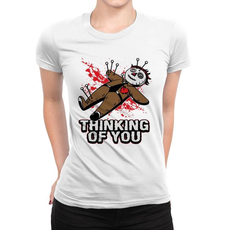 Valentines Day  Voodoo Doll  Thinking Of You Women T-shirt