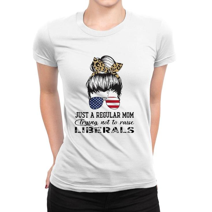 Womens Just A Regular Mom Trying Not To Raise Liberals Us Flag Leopard Women T-shirt