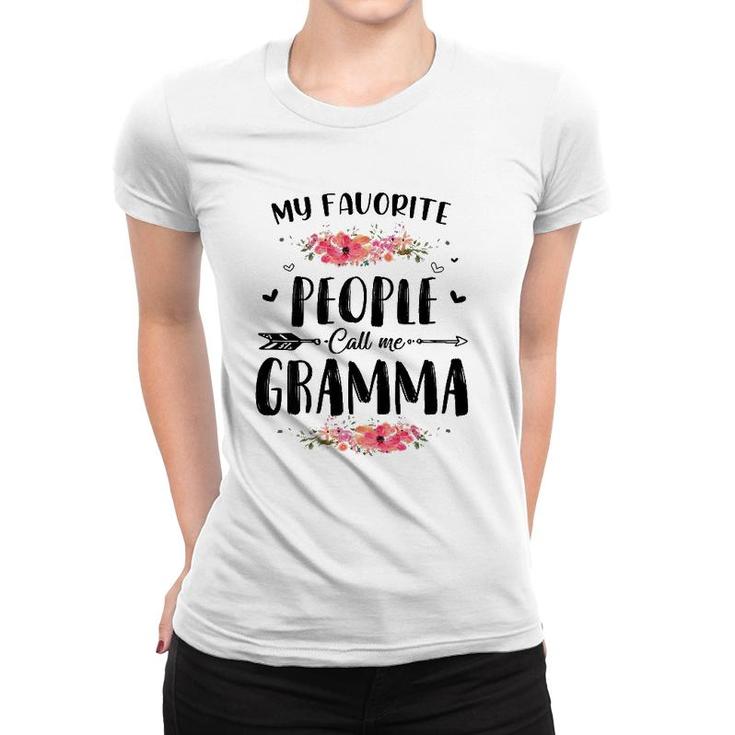 Womens My Favorite People Call Me Gramma Tee Mothers Day Gift Women T-shirt