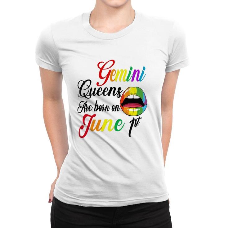 Womens Rainbow Lip Queens Are Born On June 1St Gemini Birthday Girl Women T-shirt