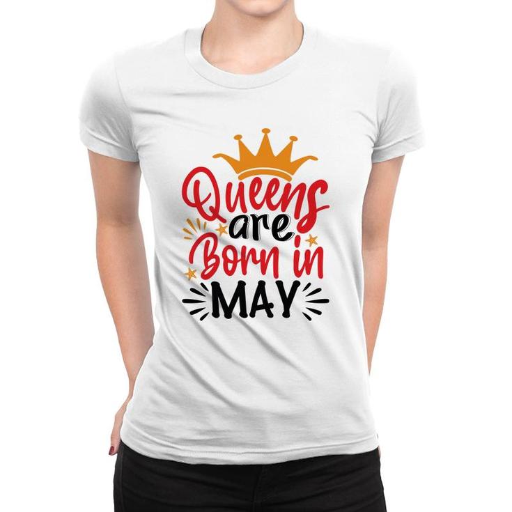 Yellow Crown Red Black Letters Design Queens Are Born In May Birthday Women T-shirt