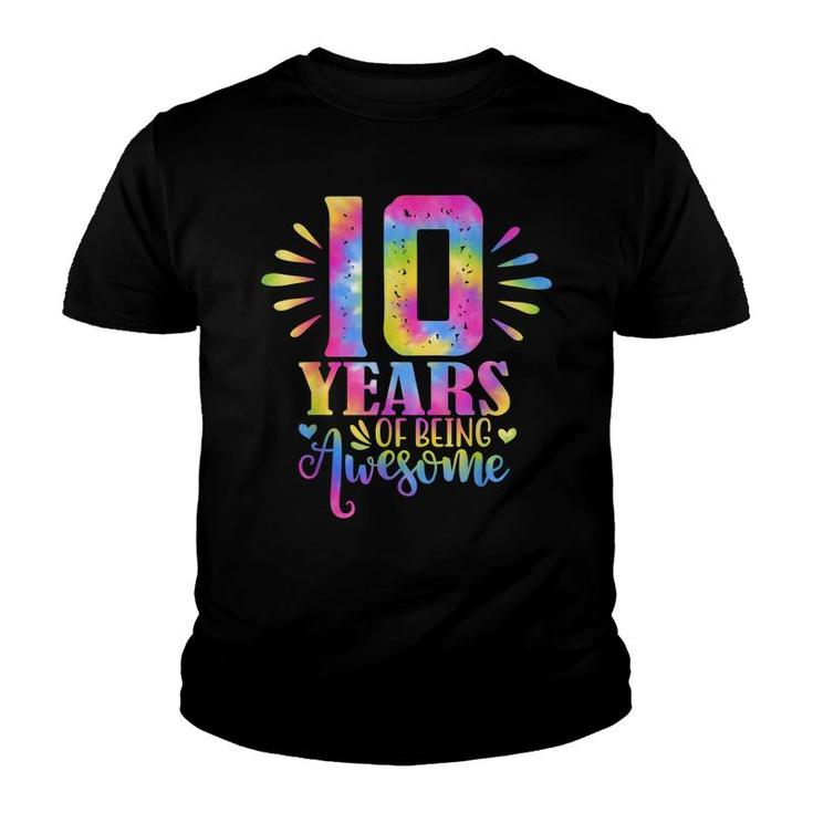10 Years Of Being Awesome 10Th Birthday Girl  Youth T-shirt
