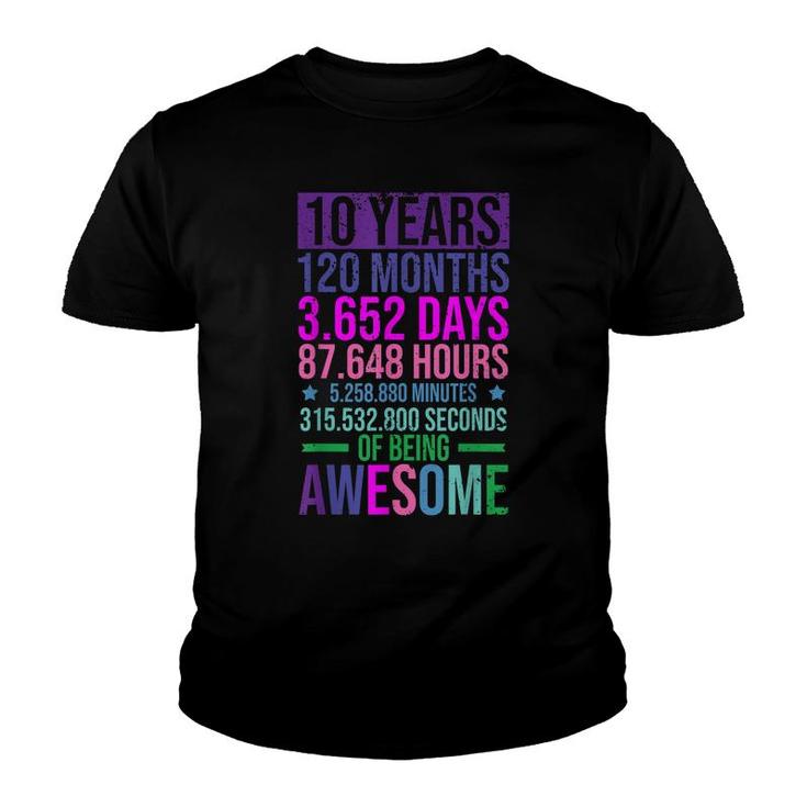 10 Years Of Being Awesome - Ten Year Old - 10Th Birthday  Youth T-shirt