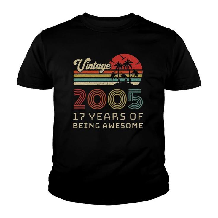 17 Years Old Birthday Vintage 2005 17Th Birthday Youth T-shirt