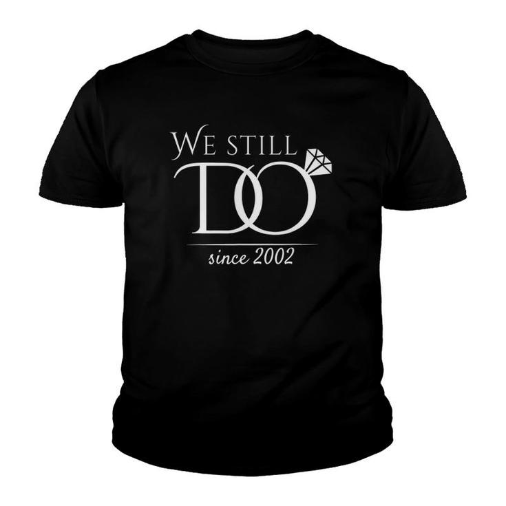 20Th Wedding Anniversary Funny For Married In 2002 Ver2 Youth T-shirt