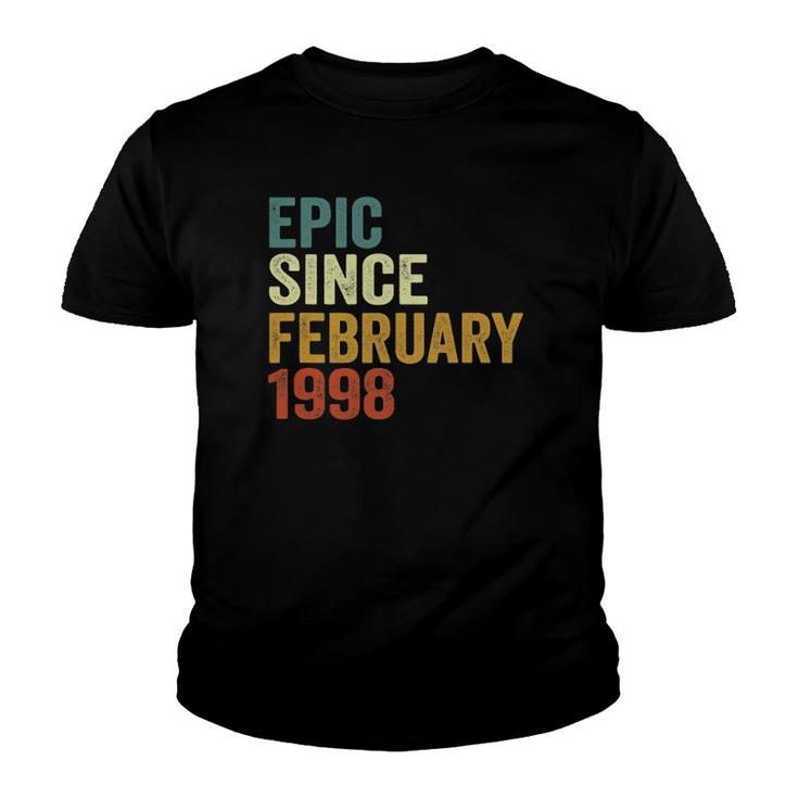 25 Years Old Gifts 25Th Birthday Epic Since February 1998 Ver2 Youth T-shirt