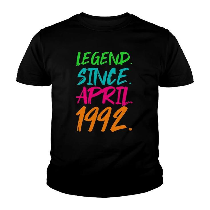 30Th Birthday Gifts Legend Since April 1992 Ver2 Youth T-shirt