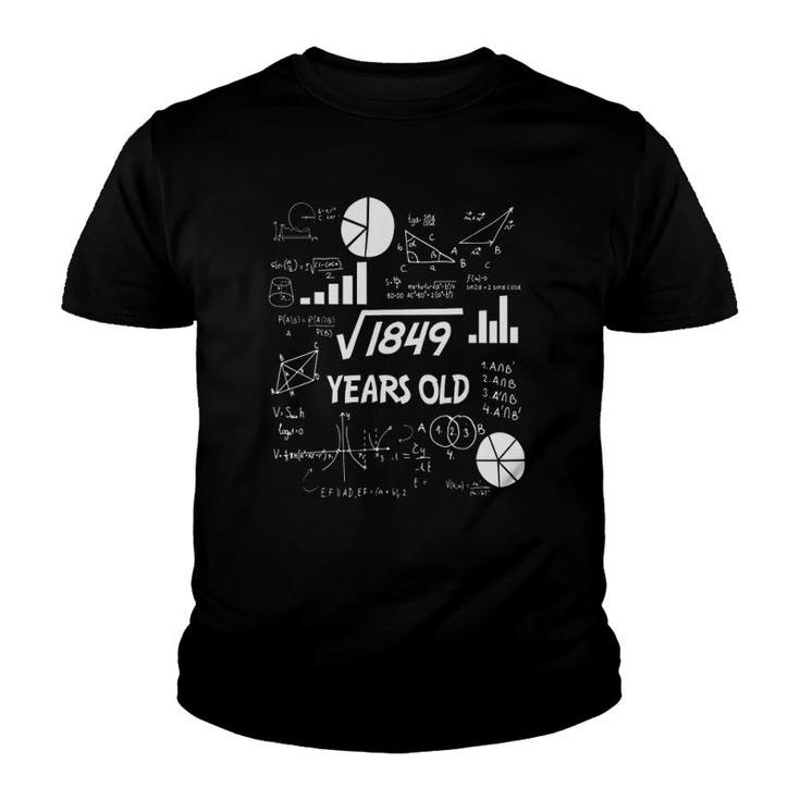 43Rd Birthday Science Square Root Math 43 Years Old Bday Nerd Youth T-shirt