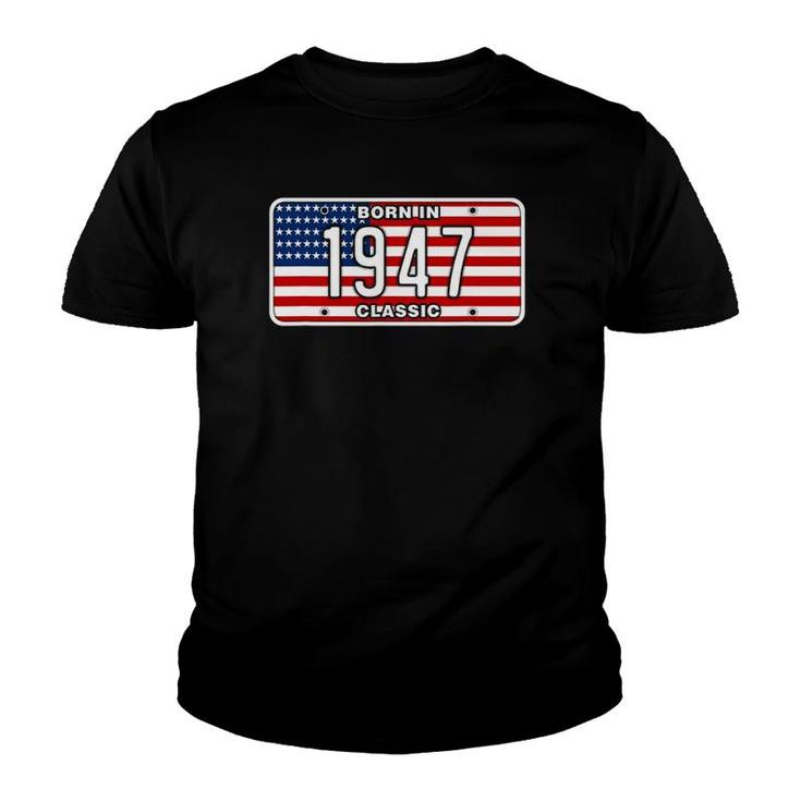 75 Years Old Vintage Classic Car 1947 75Th Birthday Youth T-shirt