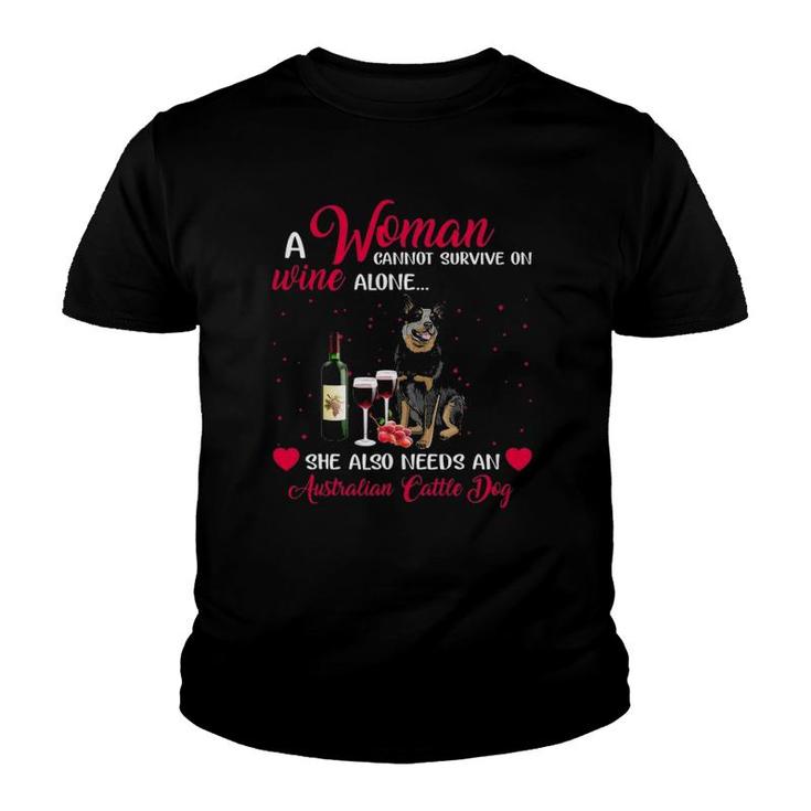 Australian Cattle Dog Woman Cannot Survive On Wine Alone Youth T-shirt