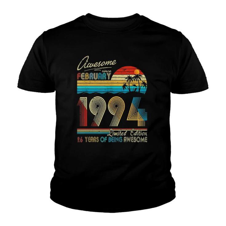 Awesome Since February 1994 Limited Edition 26 Years Of Being Awesome Youth T-shirt
