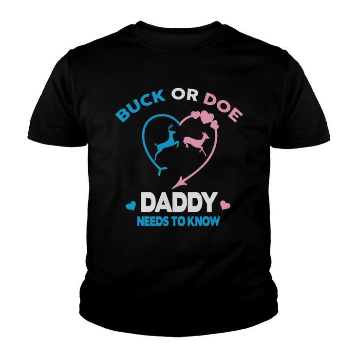 Baby Gender Reveal Party Gender Reveal Buck Or Doe Daddy Youth T-shirt
