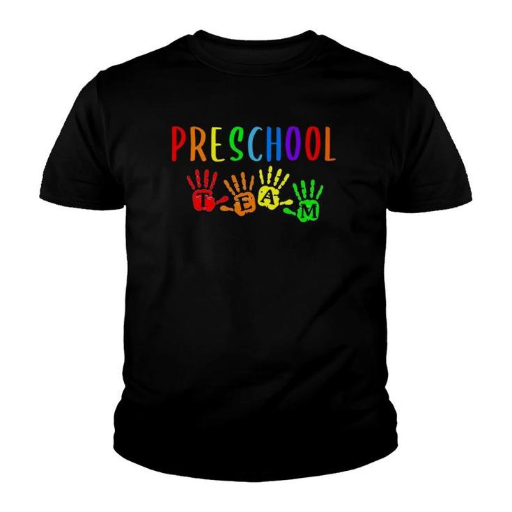 Back To School Preschool Teacher Student Team Handprints Youth T-shirt