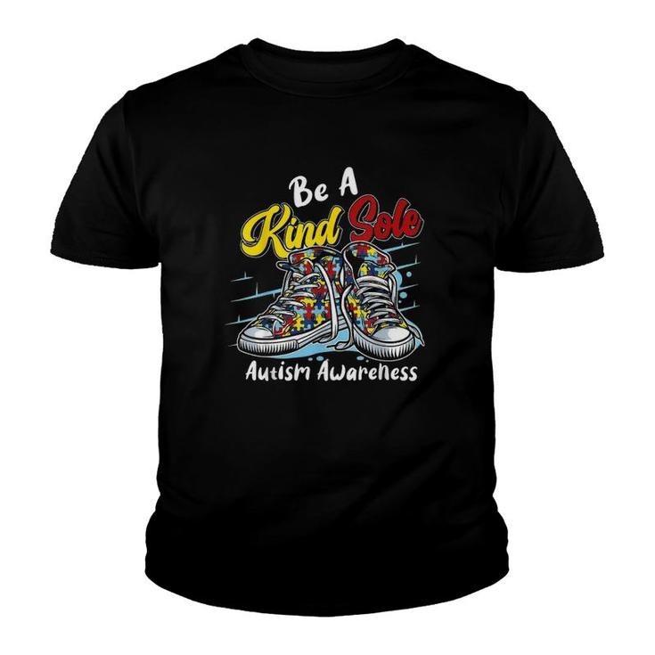 Be A Kind Sole Autism Awareness Puzzle Shoes Be Kind Gifts Version Youth T-shirt
