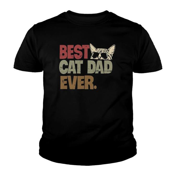 Best Cat Dad Ever Funny Cool Cats Daddy Father Lover Vintage Youth T-shirt