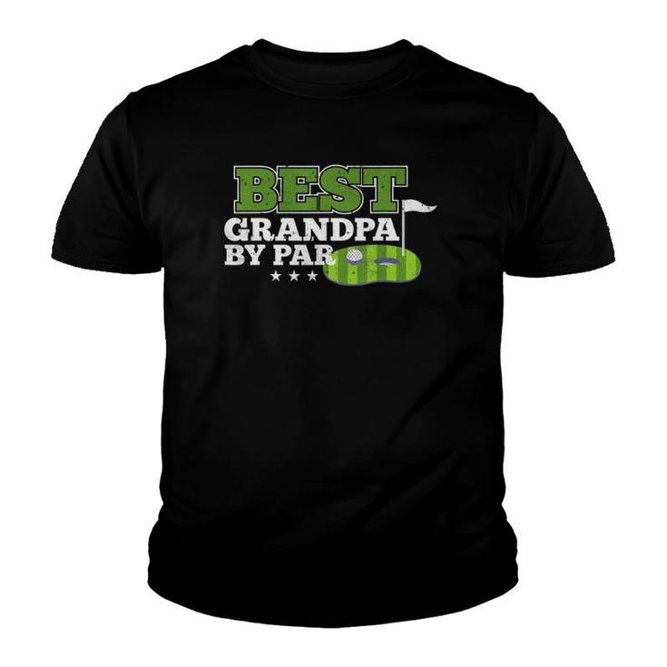 Best Grandpa By Par Golf Sports Lover Grandpa Youth T-shirt