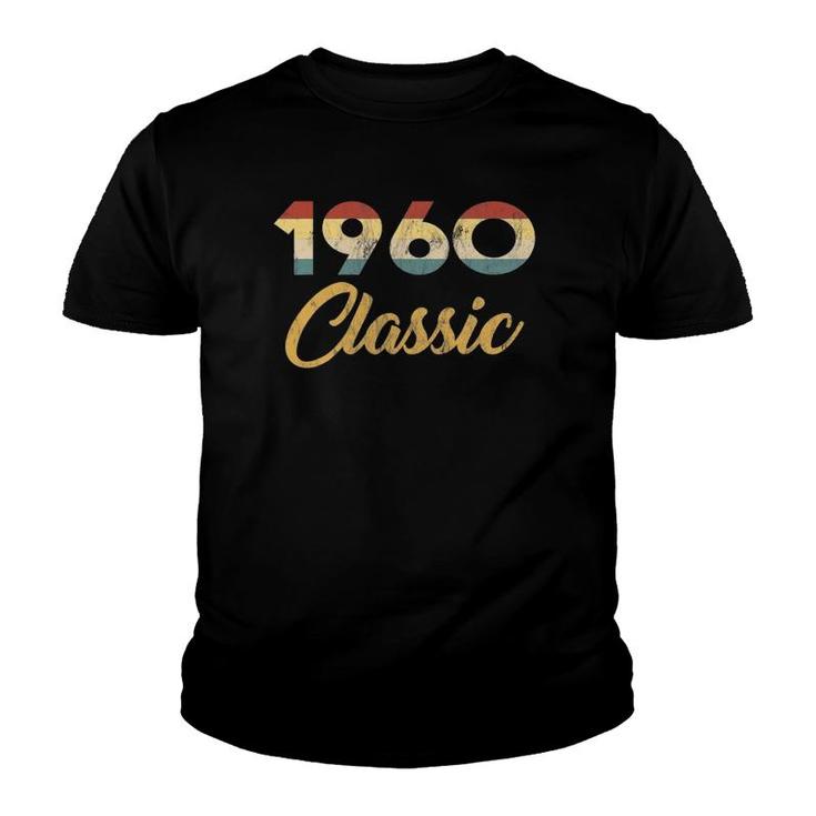 Born In 1960 Classic 60S Celebration Retro 62Nd Birthday Youth T-shirt