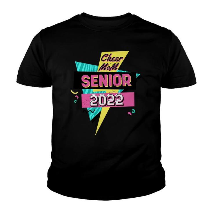 Cheer Mom Senior 2022 Proud Mom School Graduation 22 Retro  Youth T-shirt