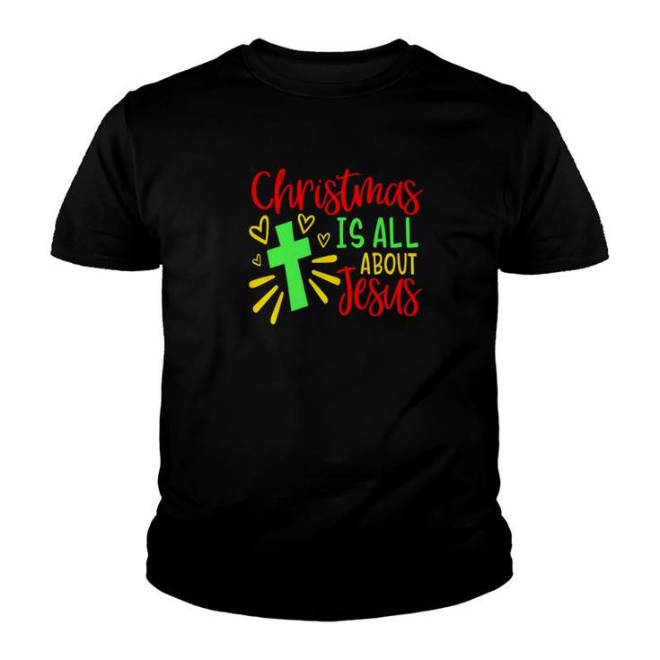 Christmas Is About Jesus Holiday Youth T-shirt