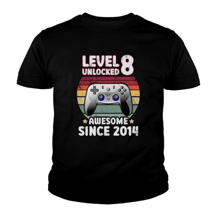 Congratuations Level 8 Unlocked Awesome Since 2014 And 8Th Birthday Youth T-shirt