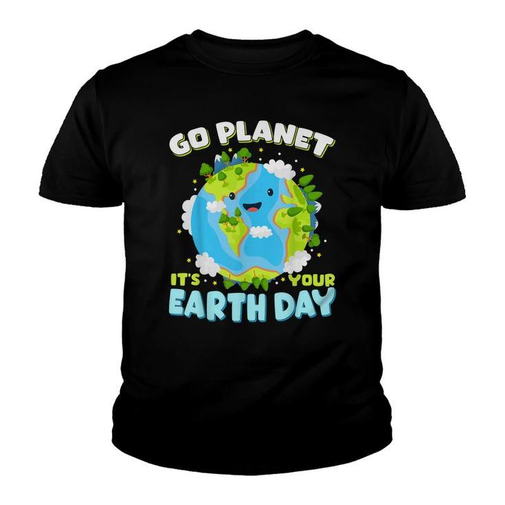 Cute Earth Day 2022 Go Planet Earth Day Everyday  Youth T-shirt