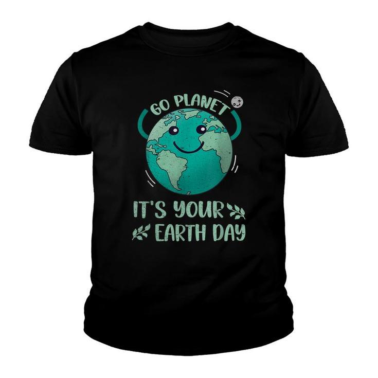 Cute Earth Day  Happy Earth Day 2022 Go Plannet Womens  Youth T-shirt