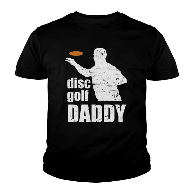 Disc Golf Daddy Father Discgolf Hole In One Pair Midrange Youth T-shirt