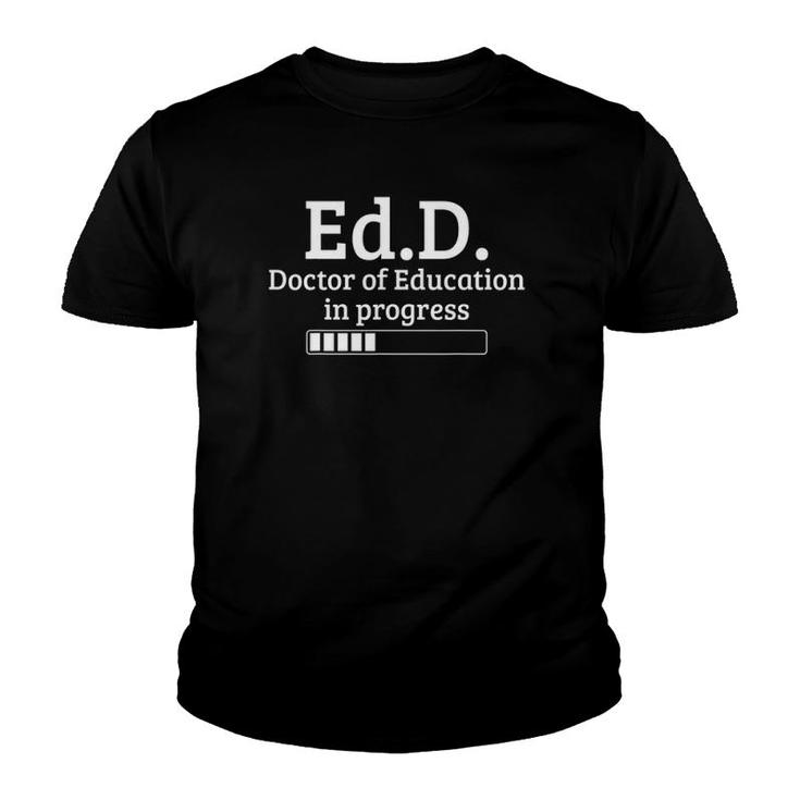 Doctor Of Education PhD Doctorate Graduation Youth T-shirt