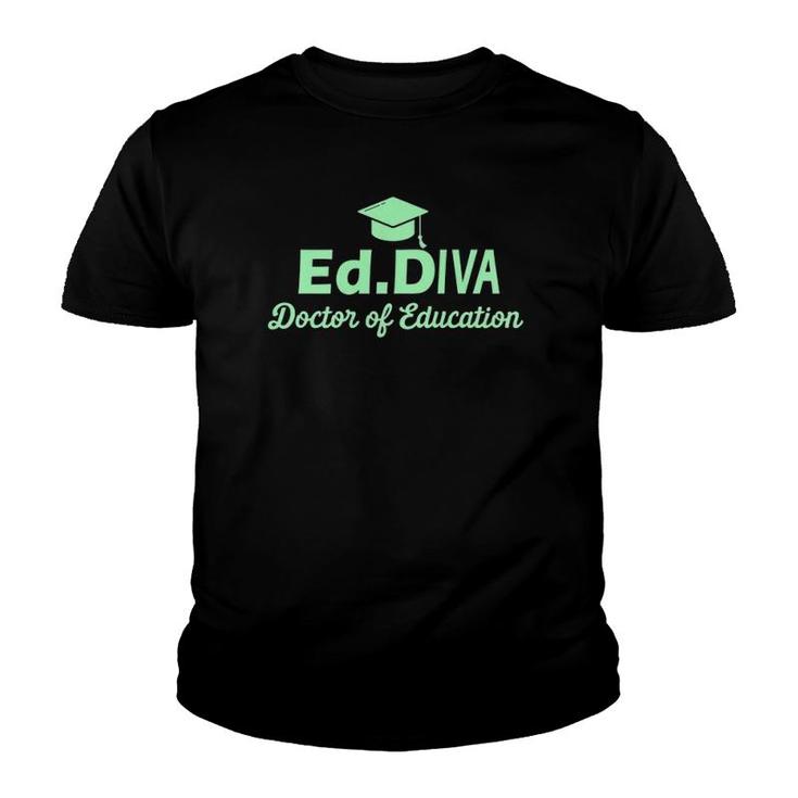 Edd Doctor Of Education Diva Doctorate Graduation Youth T-shirt