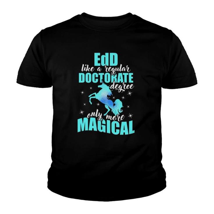 Edd Doctor Of Education Unicorn Blue Doctorate Graduation Youth T-shirt