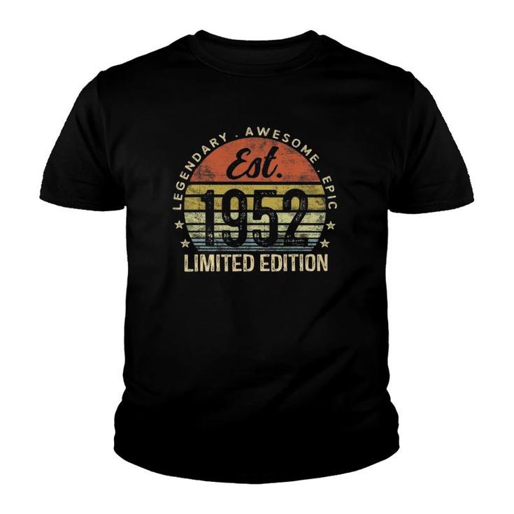 Est 1952 Limited Edition 70Th Birthday Gifts 70 Years Old Youth T-shirt