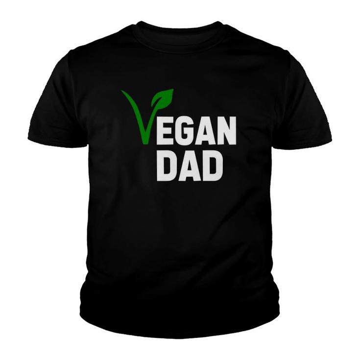 Fathers Day Veganism - Vegan Dad Youth T-shirt