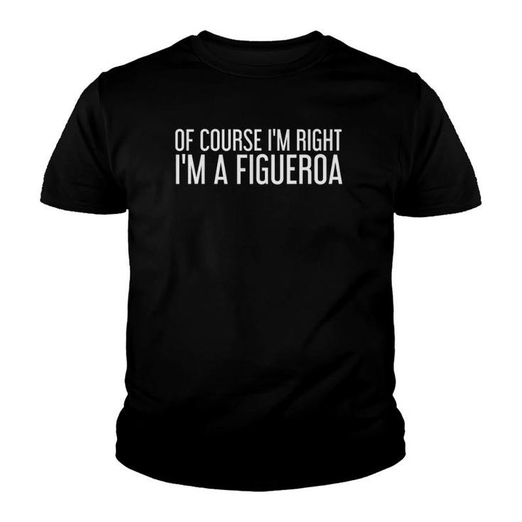 Figueroa Gift Funny Surname Family Tree Birthday Reunion Youth T-shirt