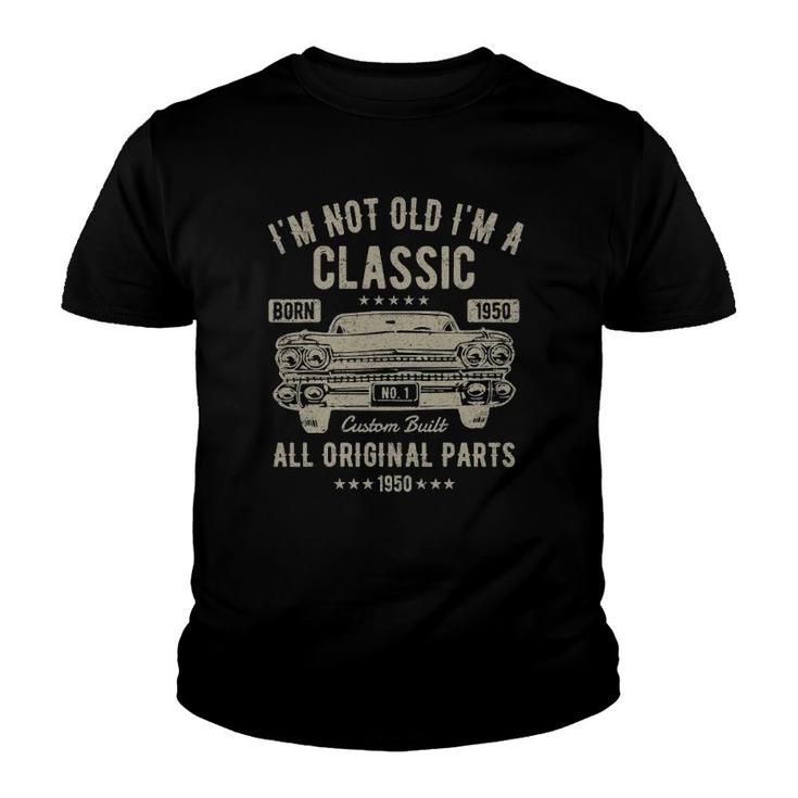 Funny 72Nd Birthday 72 Years Old Classic Car Born 1950 Ver2 Youth T-shirt
