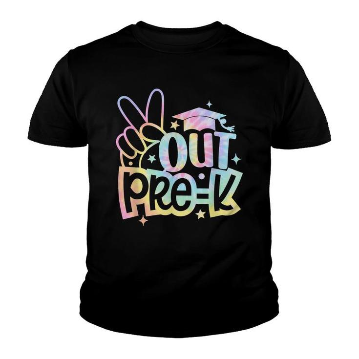 Funny Last Day Of School Tie Dye  Peace Out Pre-K Kids  Youth T-shirt