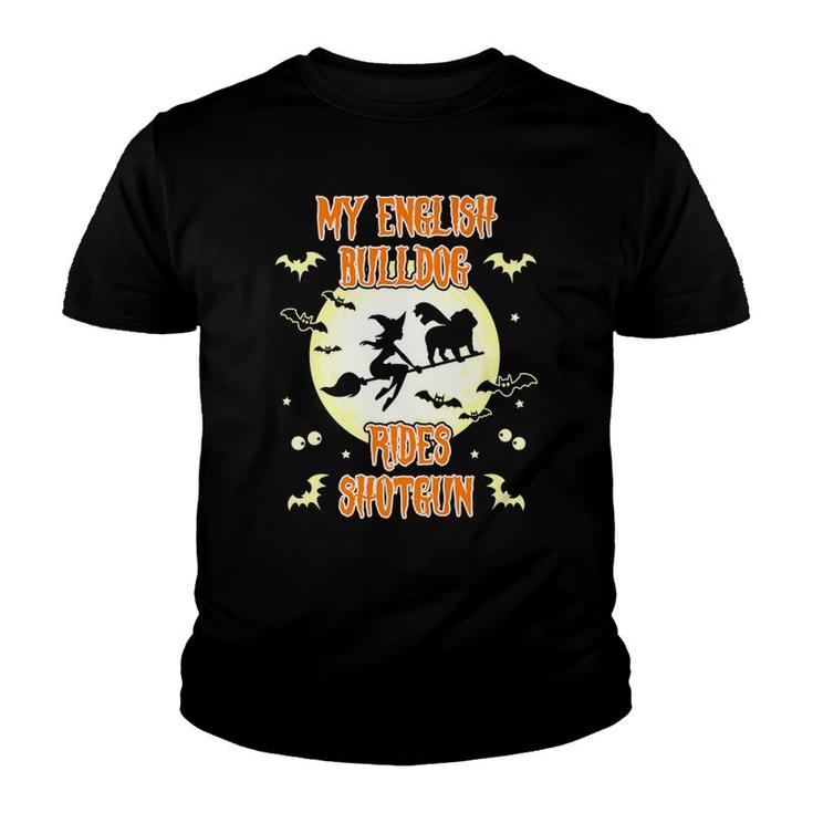 Funny My English Bulldog Rides Shotgun Halloween Youth T-shirt